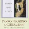 L'anno prossimo a Gerusalemme: Miriam, Veronica e Berenice - eBook