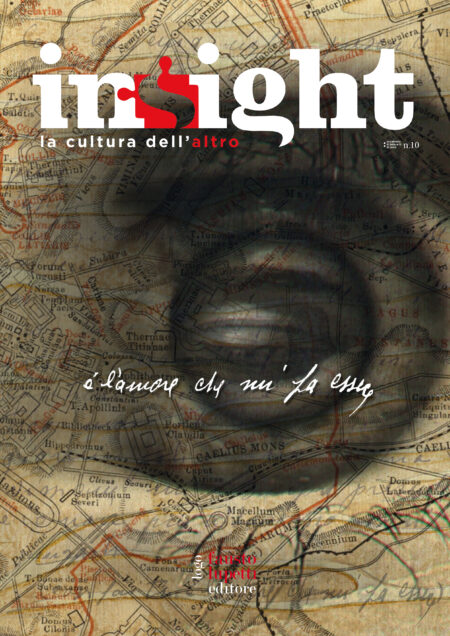 Insight. Cover A. È l'amore che mi fa essere (Vol. 10)